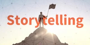 Lee más sobre el artículo S​​torytelling y cómo las marcas se benefician de su poder